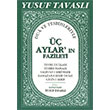  Aylarn Fazileti Cep Boy Yusuf Tavasl Tavasl Yaynlar