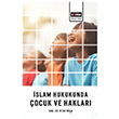 slam Hukukunda ocuk ve Haklar Rfat Uslu Eitim Yaynevi