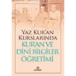 Yaz Kuran Kurslarnda Kuran ve Dini Bilgiler retimi Ensar Neriyat