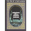 Mbarek Gn ve Gecelerde Okunacak Dualar Yusuf Tavasl Tavasl Yaynlar