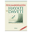 Peygamberimizin Hayat ve Daveti Safiyyrrahman El Mbarekfuri Risale Yaynlar