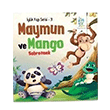 Maymun ve Mango Sabretmek  yilik Yap Serisi 3 Drt Gz Yaynlar
