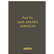 Prof. Dr. Sabih Arkan`a Armaan  brahim Bekta On iki Levha Yaynlar
