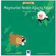 Maymunlar Neden Aata Yaar?Amazon Kzldereli Masal Mavi Kelebek Yaynlar