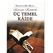 Kuran Kerimde  Temel Kaide Mahmud Ebu Muaz Hccet Yaynlar