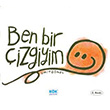 Ben Bir izgiyim mit mel Kk Yaynclk