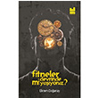 Fitneler Devrinde mi Yayoruz? Ekrem Doanay Mgv Yaynlar