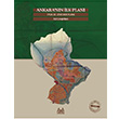 Ankarann lk Plan 1924 25 Lrcher Plan Ali Cengizkan Arkada Yaynlar
