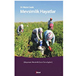Mevsimlik Hayatlar  Adyamanl Mevsimlik Gezici Tarm ileri  Murat Sezik Alfa Aktel Yaynlar