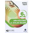 6. Snf Din Kltr ve Ahlak Bilgisi Konu Testi arm Yaynlar