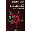 rgtsel Zeka ve rgtsel Aptallk . ule Eretin Asil Yayn Datm