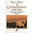Trkiye Tarihi Cilt 4 ada Trkiye 1908 1980 Cem Yaynevi