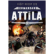 Attila Kumandan 8 Yiit Recep Efe Acayip Kitaplar