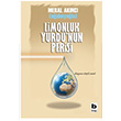 Limonluk Yurdu`nun Perisi  Meral Aknc Aabeyolu Bilgi Yaynevi