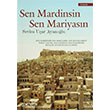 Sen Mardinsin Sen Mariyasn Sevim Uar Ayanolu Ares Yaynlar