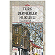 Trk Dernekler Hukuku Der Yaynlar