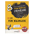 8. Snf Fen Bilimleri Beceri Temelli Sorularla Yok Byle Deneme alkan Yaynlar