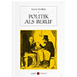 Politik Als Beruf Max Weber Karbon Kitaplar