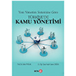 Yeni Ynetim Sistemine Gre Trkiye`de Kamu Ynetimi Bekir Parlak Beta Yaynevi