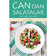 Can dan Salatalar Hem Salk Hem Lezzet Can Akgz Arkada Yaynclk