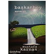 Bakanbey Senaryo Mustafa Karnas Aklta Yaynclk