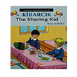 Kibarck The Sharing Kid zeyir Gndz Aka Yaynlar