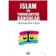 slam ve Yrrlkteki Kanunlar Abdlkadir Udeh Ravza Yaynlar
