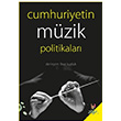 Cumhuriyetin Mzik Politikalar Frat Kutluk h2o Kitap