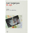 lk Ak Ivan Sergeyevi Turgenyev Varlk Yaynlar