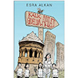 Kalk Gidelim Ahlat Esra Alkan Varlk Yaynlar