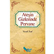 Atein Gizlerinde Pervane Yusuf Asaf Ahenk Kitap