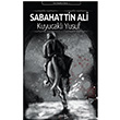 Kuyucakl Yusuf Sabahattin Ali Puslu Yaynclk