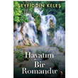Hayatm Bir Romandr Seyfiddin Kele Cinius Yaynlar