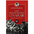 Gazi Mustafa Kemale Cevaplar Kazm Karabekir Yakn Plan Yaynlar