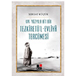 XVI.Yzyla Ait Bir Tezkiret`l Evliya Tercmesi Serhat Kk Kesit Yaynlar