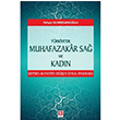 Trkiyede Muhafazakar Sa ve Kadn Yahya Demirkanolu Ekin Yaynevi