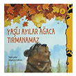 Yal Aylar Aaca Trmanamaz Heidi Howarth Tbitak Yaynlar