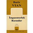 mparatorluk Kuranlar Boris Vian Mitos Boyut Yaynlar