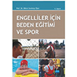 Engelliler in Beden Eitimi ve Spor Dilara Sevimay zer Nobel Yaynevi