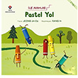 Pastel Yol lk Admlar Jeong Jin Ee Tbitak Yaynlar