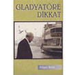 Gladyatre Dikkat Alian Birlik Hiperlink Yaynlar