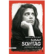 Susan Sontag Entellektel Bir kon Daniel Schreiber Everest Yaynlar