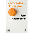 ednklerin Gizli Yaam Jenn Granneman Hep Kitap