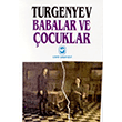 Babalar ve ocuklar Cem Yaynevi