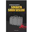 Sokakta Siren Sesleri Adrian McKinty Dipnot Yaynlar