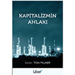 Kapitalizmin Ahlak Liber Plus Yaynlar
