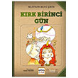 Krk Birinci Gn Kelolan Masallar Mustafa Ruhi irin Nar Yaynlar