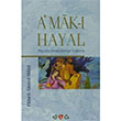 Amak  Hayal ehbenderzade Filibeli Ahmed Hilmi Nar Yaynlar