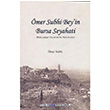 mer Subhi Bey`in Bursa Seyahati mer Subhi Sentez Yaynlar