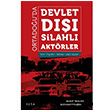 Ortadouda Devlet D Silahl Aktrler Murat Yeilta Seta Yaynlar